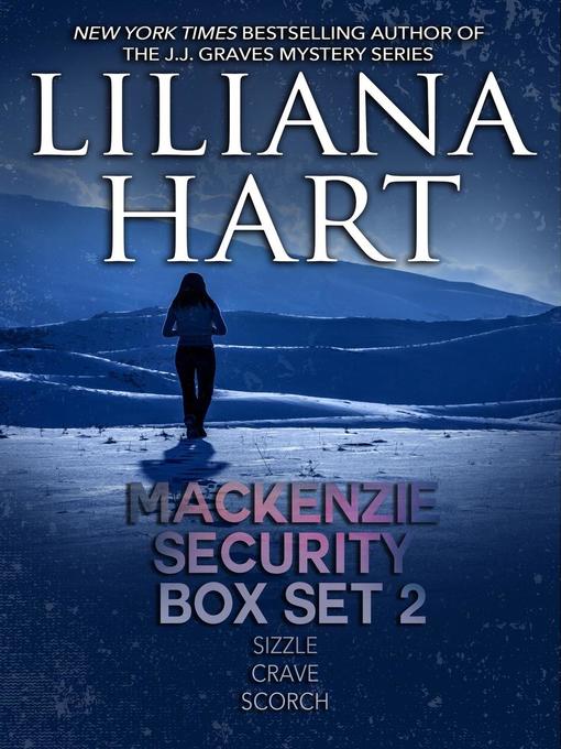 Title details for A MacKenzie Security Omnibus 2 by Liliana Hart - Available